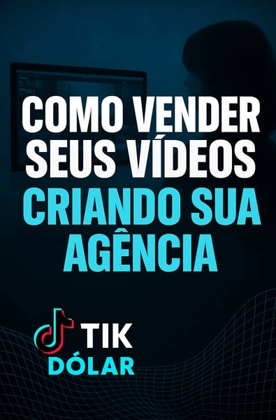 09 - Como vender seus vídeos criando sua agência
